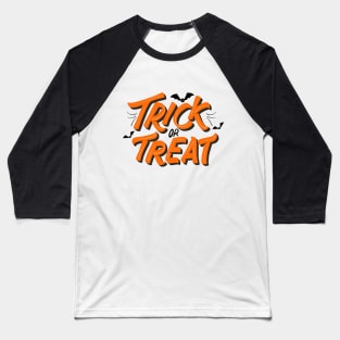 Trick or Treat Design Baseball T-Shirt
